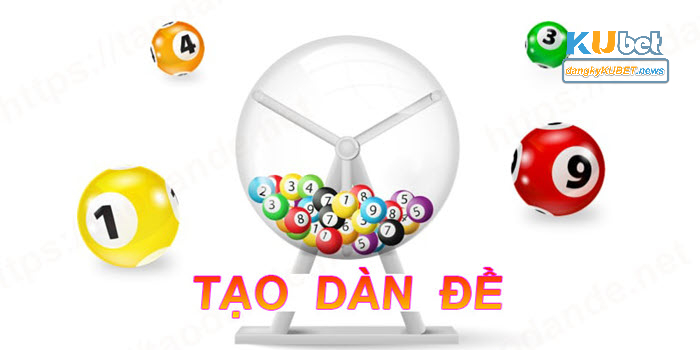 Giới thiệu tính năng tạo dàn đề Kubet