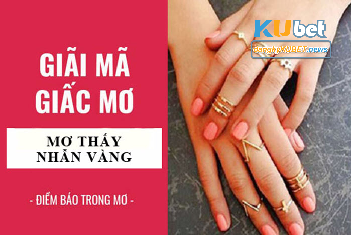 Mơ thấy nhẫn vàng